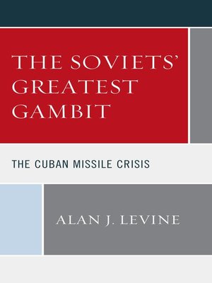 cover image of The Soviets' Greatest Gambit